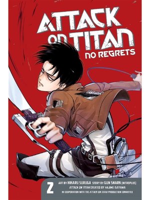 cover image of Attack on Titan: No Regrets, Volume 2